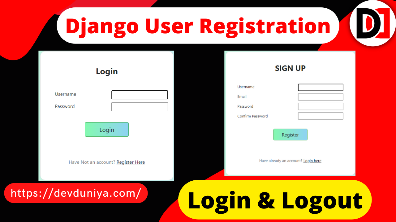 Build User Registration, Login, and Logout System in Django | User Login and Registration System in Django- DevDuniya