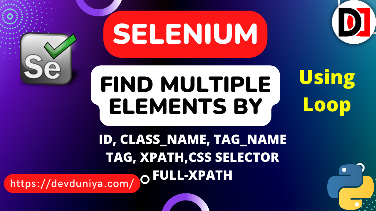 How to Fetch Multiple Data in Selenium Webdriver | Find Multiple Data using Loop in Selenium Webdriver- DevDuniya